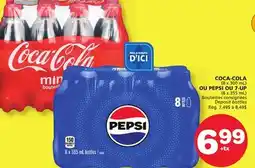 Marches Tradition COCA-COLA (8 x 300 mL) OR PEPSI OR 7-UP (8 x 355 mL) offer