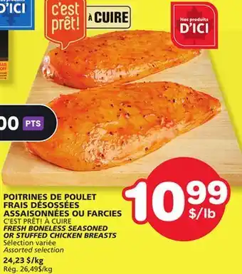 Marches Tradition C'EST PRÊT! À CUIRE FRESH BONELESS SEASONED OR STUFFED CHICKEN BREASTS offer