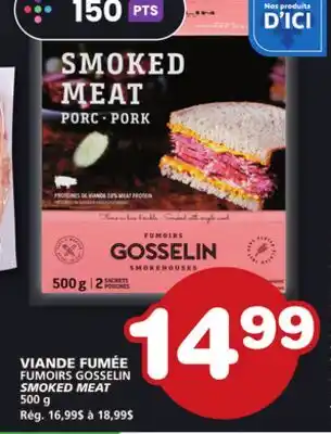 Marches Tradition FUMOIRS GOSSELIN SMOKED MEAT offer