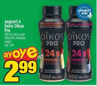 Super C yogourt à boire Oikos Pro offer