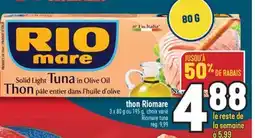 Marché Adonis THON RIOMARE | RIOMARE TUNA offer