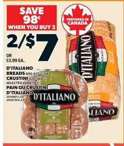 Valu-mart PAIN, 600-675G OU CRUSTINI D'ITALIANO, 420-568 offer