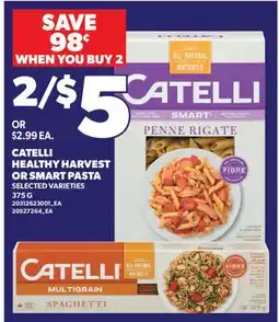 Valu-mart CATELLI HEALTHY HARVEST OR SMART PASTA offer