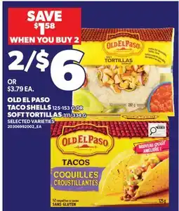 Valu-mart OLD EL PASO TACO SHELLS 125-153 G OR SOFT TORTILLAS 311/334 G offer