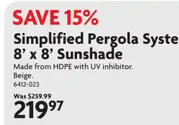 Home Hardware Simplified Pergola System 8' x 8' Sunshade offer