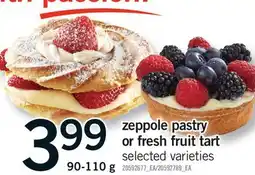 Fortinos ZEPPOLE PASTRY OR FRESH FRUIT TART offer