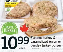 Fortinos FORTINOS TURKEY & CARAMELIZED ONION OR PARSLEY TURKEY BURGER offer
