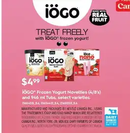 Fortinos IOGO FROZEN YOGURT NOVELTIES (4/8' S) AND 946 ML TUBS offer