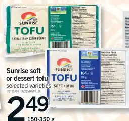 Fortinos SUNRISE SOFT OR DESSERT TOFU offer