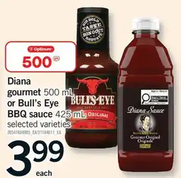 Fortinos DIANA GOURMET, 500 ML OR BULL'S EYE BBQ SAUCE, 425 ML offer