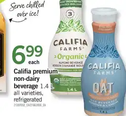 Fortinos CALIFIA PREMIUM NON-DAIRY BEVERAGE offer