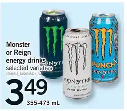 Fortinos MONSTER OR REIGN ENERGY DRINKS offer