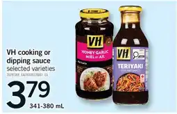 Fortinos VH COOKING OR DIPPING SAUCE offer