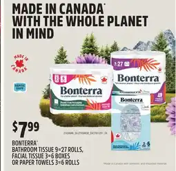 Fortinos BONTERRA BATHROOM TISSUE, 9=27 ROLLS, FACIAL TISSUE, 3=6 BOXES OR PAPER TOWELS, 3=6 ROLLS offer