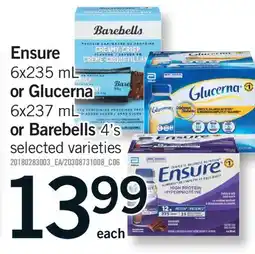 Fortinos ENSURE, 6X235 ML OR GLUCERNA, 6X237 ML OR BAREBELLS, 4'S offer