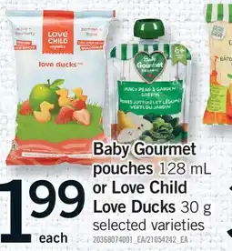 Fortinos BABY GOURMET POUCHES, 128 ML OR LOVE CHILD LOVE DUCKS, 30 G offer