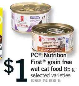 Fortinos PC NUTRITION FIRST GRAIN FREE WET CAT FOOD offer