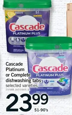 Fortinos CASCADE PLATINUM OR COMPLETE DISHWASHING TABS, 51-90'S offer