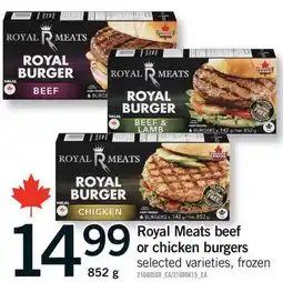 Fortinos ROYAL MEATS BEEF OR CHICKEN BURGERS offer