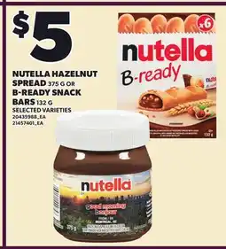 Loblaws NUTELLA HAZELNUT SPREAD, 375 G OR B-READY SNACK BARS, 132 G offer