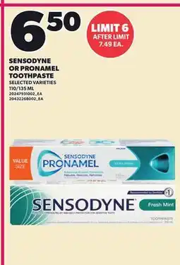 Loblaws SENSODYNE OR PRONAMEL TOOTHPASTE, 110/135 ML offer