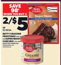Loblaws BETTY CROCKER FROSTINGS, 340-450 G OR SUPER MOIST CAKE MIX, 375-404 G offer