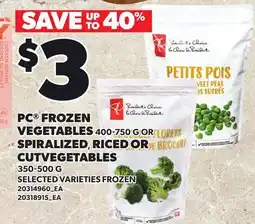 Loblaws PC FROZEN VEGETABLES, 400–750 G OR SPIRALIZED, RICED OR CUT VEGETABLES, 350–500 G offer