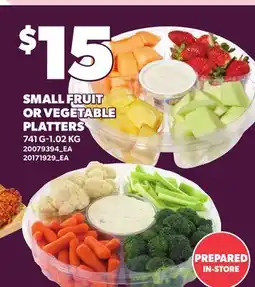 Loblaws SMALL FRUIT OR VEGETABLE PLATTERS, 741 G-1.02 KG offer