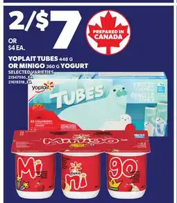 Loblaws YOPLAIT TUBES YOGURT, 448 G OR MINIGO YOGURT, 360 G offer