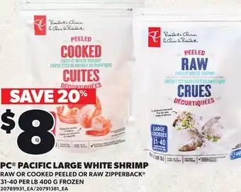 Loblaws PC PACIFIC LARGE WHITE SHRIMP offer