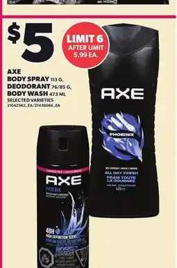 Loblaws AXE BODY SPRAY, 113 G DEODORANT, 76/85 G BODY WASH, 473 ML offer