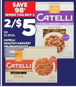 Loblaws CATELLI HEALTHY HARVEST OR SMART PASTA offer