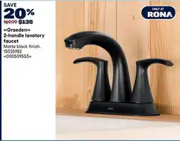 RONA MOEN Graeden 2-handle lavatory faucet offer