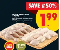 No Frills CHICKEN DRUMSTICKS or THIGHS offer