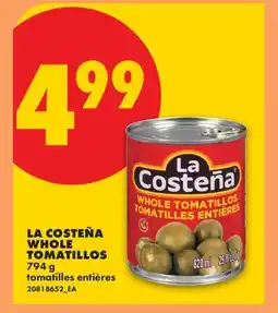 No Frills LA COSTEÑA WHOLE TOMATILLOS offer