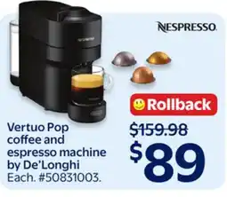 Walmart Vertuo Pop coffee and espresso machine by De'Longhi offer