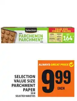 Food Basics SELECTION VALUE SIZE PARCHMENT PAPER offer
