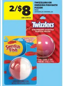 Real Canadian Superstore TWIZZLERS OR SWEDISH FISH BATH FIZZER offer