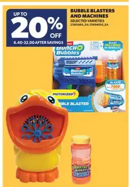 Real Canadian Superstore BUBBLE BLASTERS AND MACHINES offer