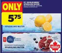 Real Canadian Superstore PC OR BLUE MENU SPARKLING WATER offer