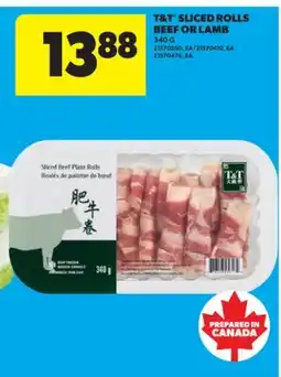 Real Canadian Superstore T&T SLICED ROLLS BEEF OR LAMB offer