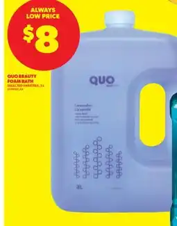 Real Canadian Superstore QUO BEAUTY FOAM BATH offer