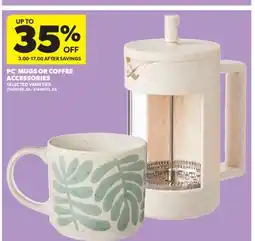 Real Canadian Superstore PC MUGS OR COFFEE ACCESSORIES offer