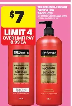 Real Canadian Superstore TRESEMMÉ HAIRCARE OR STYLING PRODUCTS offer