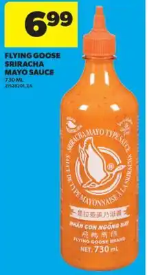 Real Canadian Superstore FLYING GOOSE SRIRACHA MAYO SAUCE offer