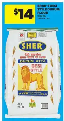 Real Canadian Superstore BRAR'S DESI STYLE DURUM FLOUR offer
