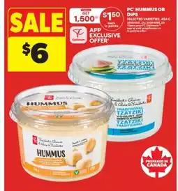 Real Canadian Superstore PC HUMMUS OR DIPS offer