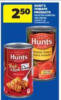 Real Canadian Superstore HUNT'S TOMATO PRODUCTS offer