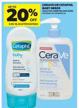 Real Canadian Superstore CERAVE OR CETAPHIL BABY NEEDS offer