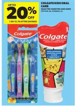 Real Canadian Superstore COLGATE KIDS ORAL CARE offer